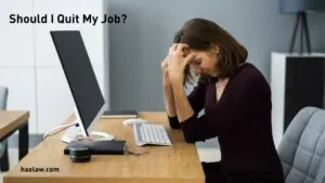 Should I Quit My Job
